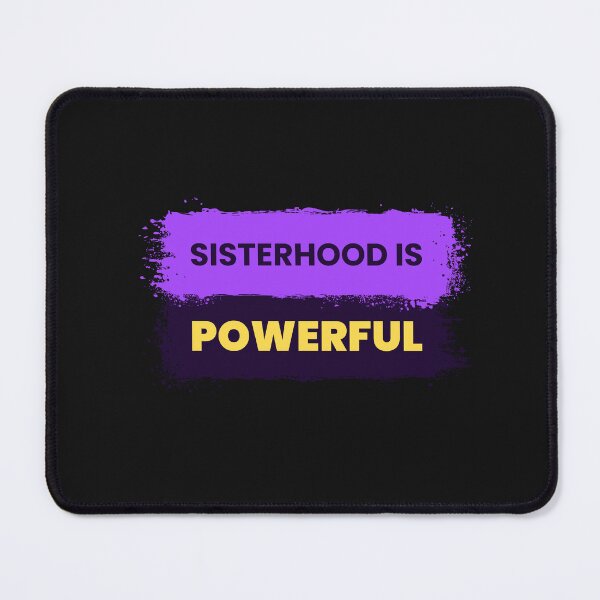 Item preview, Sisterhood Is Powerful designed and sold by S Diaz.