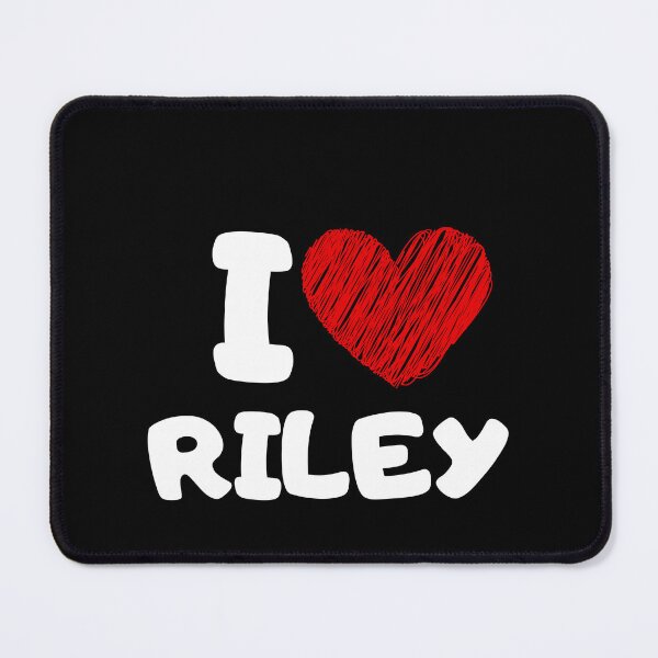 Item preview, I Love Riley, I Heart Riley Family lover designed and sold by Chillax Art.