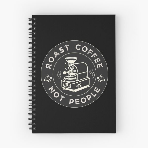 Item preview, Roast Coffee Not People – Spread Positivity with a Cup of Coffee designed and sold by DesignDazzles.