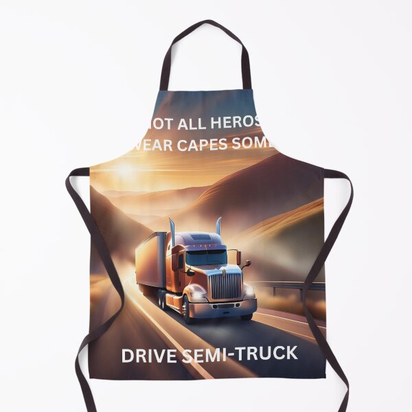 Item preview, NOT ALL HEROS WEAR CAPES SOME DRIVE SEMI-TRUCKS designed and sold by Mauricedm71.