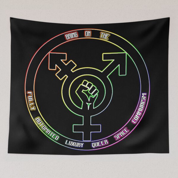 Item preview, Bring On The Fully Automated Luxury Queer Space Communism! designed and sold by Dee Arbacauskas.