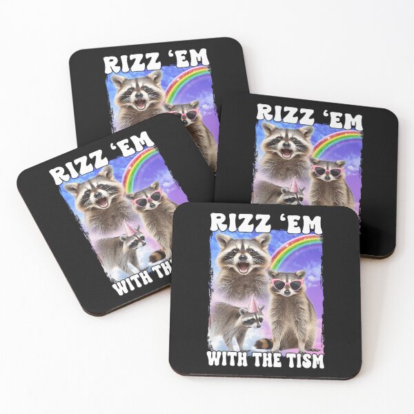 Item preview, Rizz Em With The Tism Raccoon Funny Meme designed and sold by LeoVargasVelha.