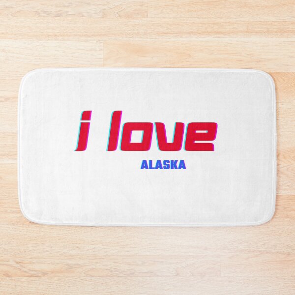 Item preview, I love Alaska  designed and sold by CapriCreatives.