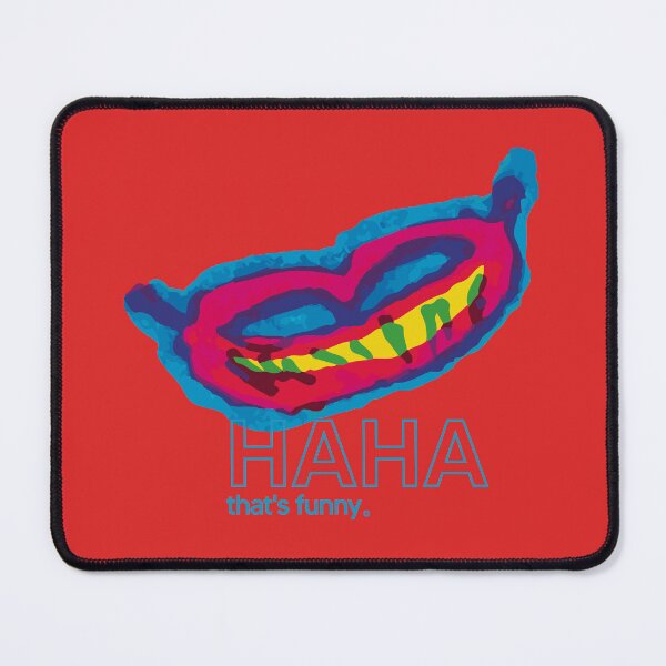 Item preview, HAHA that's funny. designed and sold by CURIOUsDADA.