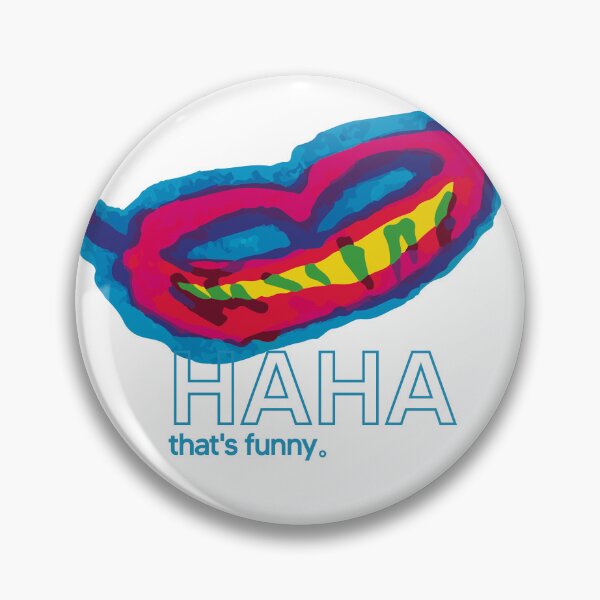 Item preview, HAHA that's funny.white pattern designed and sold by CURIOUsDADA.