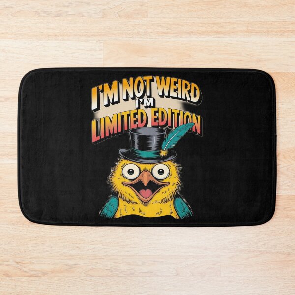 Item preview, Im not weird - im a limited edition - Weird person designed and sold by JansenGS.