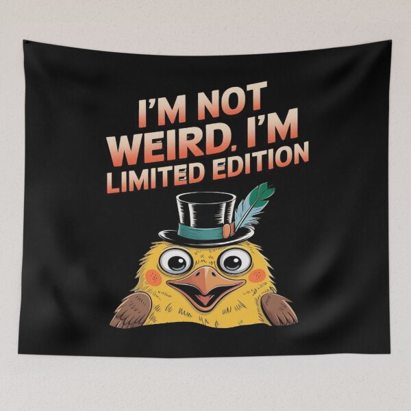 Item preview, Im not weird - im a limited edition - Weird person designed and sold by JansenGS.