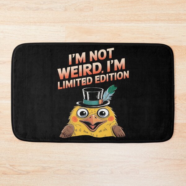 Item preview, Im not weird - im a limited edition - Weird person designed and sold by JansenGS.