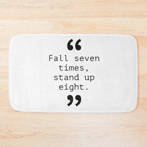 Item preview, Fall Seven Times, Stand up Eight designed and sold by Peace-Matters.