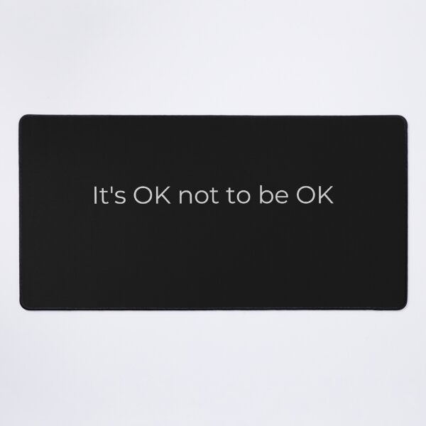 Item preview, It's OK not to be OK designed and sold by WojtiWu.