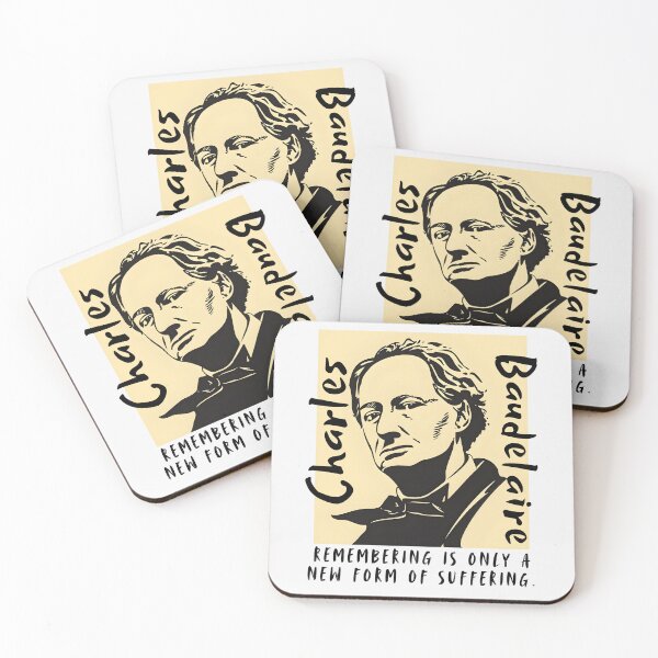 Item preview, Charles Baudelaire: Remembering is only a new form of suffering. designed and sold by artbleed.