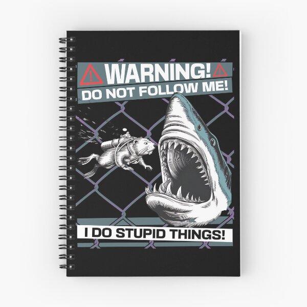 Item preview, WARNING - DO NOT FOLLOW ME - I DO STUPID THINGS- SCUBA DIVING BEAVER AND THE SHARK designed and sold by justyna-s28.