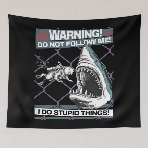 Item preview, WARNING - DO NOT FOLLOW ME - I DO STUPID THINGS- SCUBA DIVING BEAVER AND THE SHARK designed and sold by justyna-s28.