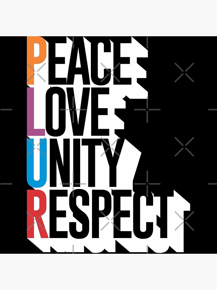 peace love unity respect