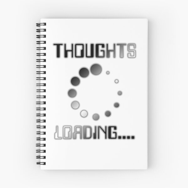 Item preview, Thoughts Loading... Graphic designed and sold by SpamCreates.