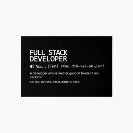 Artikel-Vorschau von Definition eines Full-Stack-Entwicklers, designt und verkauft von Debug Designs.