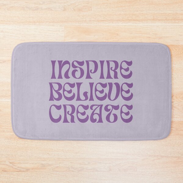 Item preview, Inspire. Believe. Create. designed and sold by FuryHive.