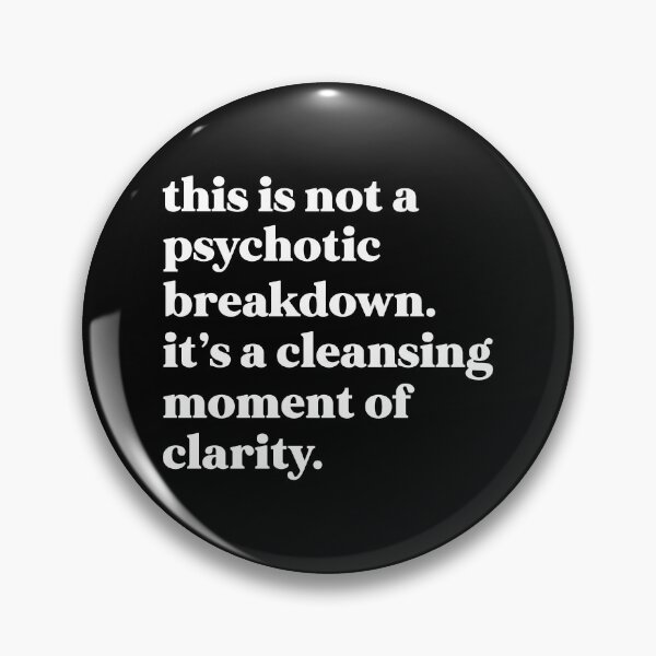 Item preview, This is not a psychotic breakdown. It’s a cleansing moment of clarity designed and sold by weirdly weird.
