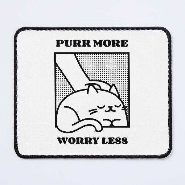 Item preview, Purr more, worry less designed and sold by Glint-Design.