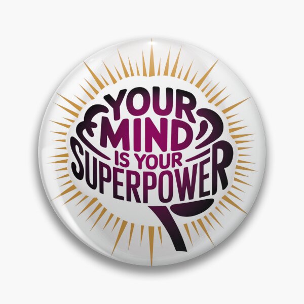 Item preview, Your Mind is Your Superpower.  designed and sold by Davideus.