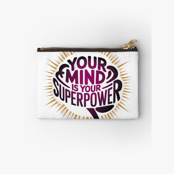 Item preview, Your Mind is Your Superpower.  designed and sold by Davideus.
