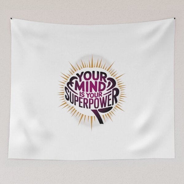 Item preview, Your Mind is Your Superpower.  designed and sold by Davideus.