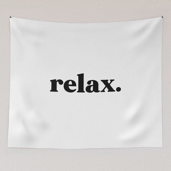 Item preview, Relax designed and sold by weirdly weird.