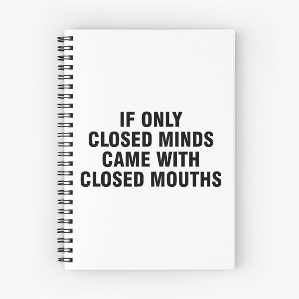 Item preview, If only closed minds came with closed mouths designed and sold by allthetees.