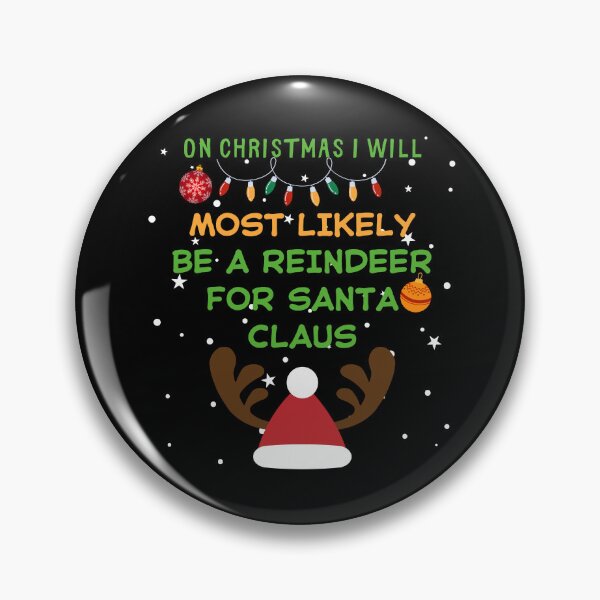 Item preview, I will most likely be a reindeer for Santa Claus designed and sold by Daisy-83.