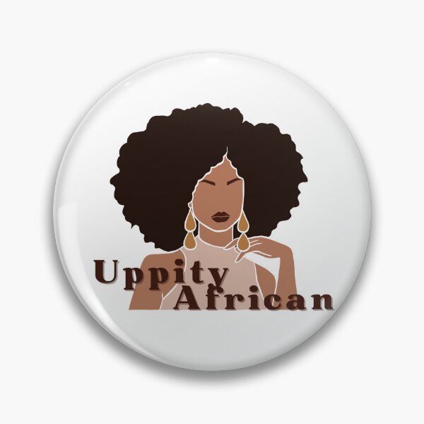 Item preview, Uppity African  designed and sold by Alisha Heynes.