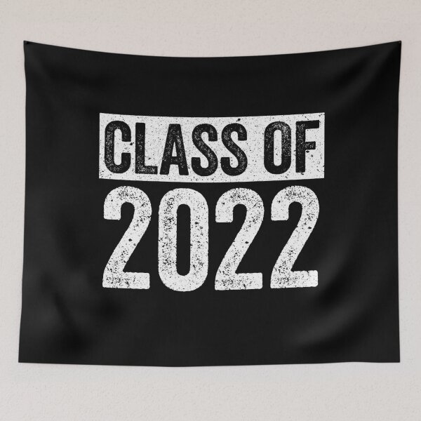 Item preview, Class Of 2022 designed and sold by deepstone.