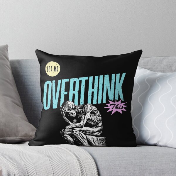 Item preview, Let Me Overthink This designed and sold by Syahrasi.