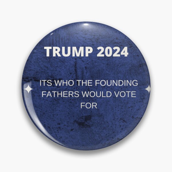 Item preview, Trump 2024 Founding Fathers designed and sold by BeeVegan.