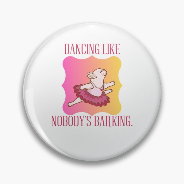 Item preview, Dancing Like Nobodys Barking - dancing french bulldog designed and sold by DesignByMalwina.