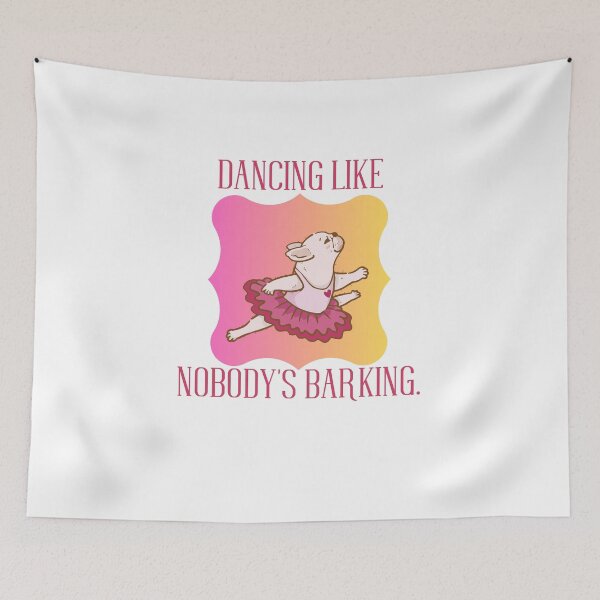 Item preview, Dancing Like Nobodys Barking - dancing french bulldog designed and sold by DesignByMalwina.