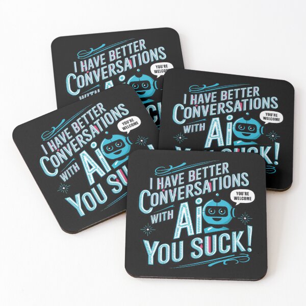 Item preview, Funny Chatbot Companion Memes | Conversations are better with AI YOU SUCK!  designed and sold by Heritage Hive Studio.