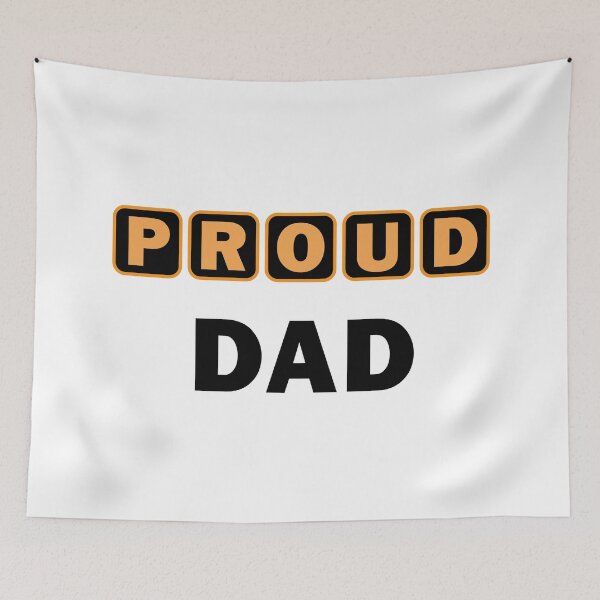 Item preview, Proud Dad  designed and sold by sheelatewatia.