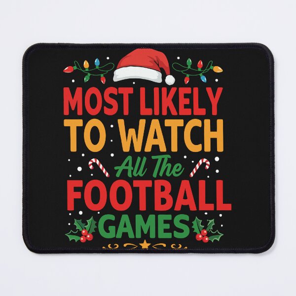 Item preview, Most Likely To Watch All The Football Games designed and sold by SignumShop.