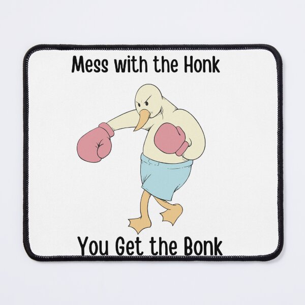 Item preview, Funny Goose, Mess with the Honk You Get the Bonk designed and sold by khallidaart.