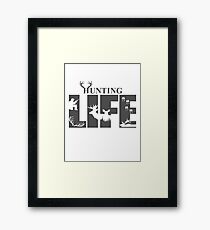 Hunting LIFE Framed Print