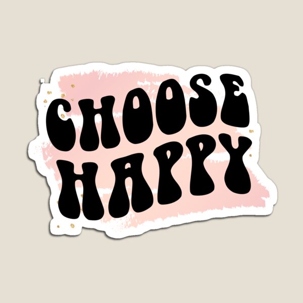 Item preview, Choose Happy  designed and sold by ChangeNarrative.