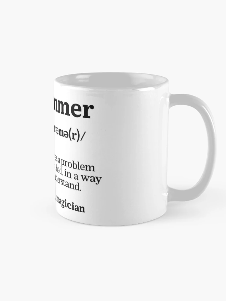 Thumbnail 3 of 6, Coffee Mug, Definition Programmer Meaning - Computer Science & Coding designed and sold by ScienceCorner.