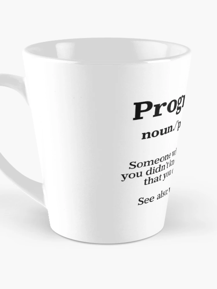 Thumbnail 3 of 4, Coffee Mug, Definition Programmer Meaning - Computer Science & Coding designed and sold by ScienceCorner.