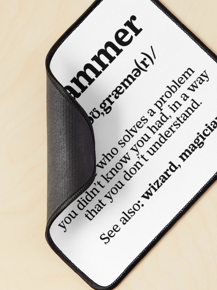 Thumbnail 2 of 5, Mouse Pad, Definition Programmer Meaning - Computer Science & Coding designed and sold by ScienceCorner.