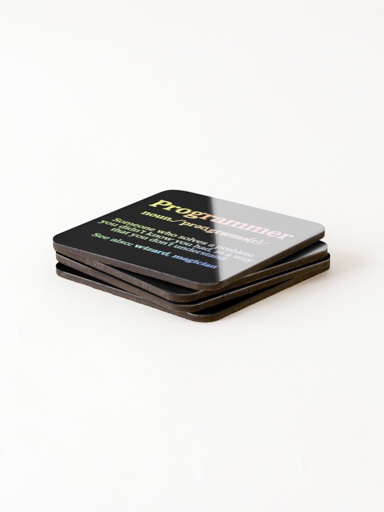 Thumbnail 4 of 5, Coasters (Set of 4), Definition Programmer Meaning - Computer Science & Coding designed and sold by ScienceCorner.