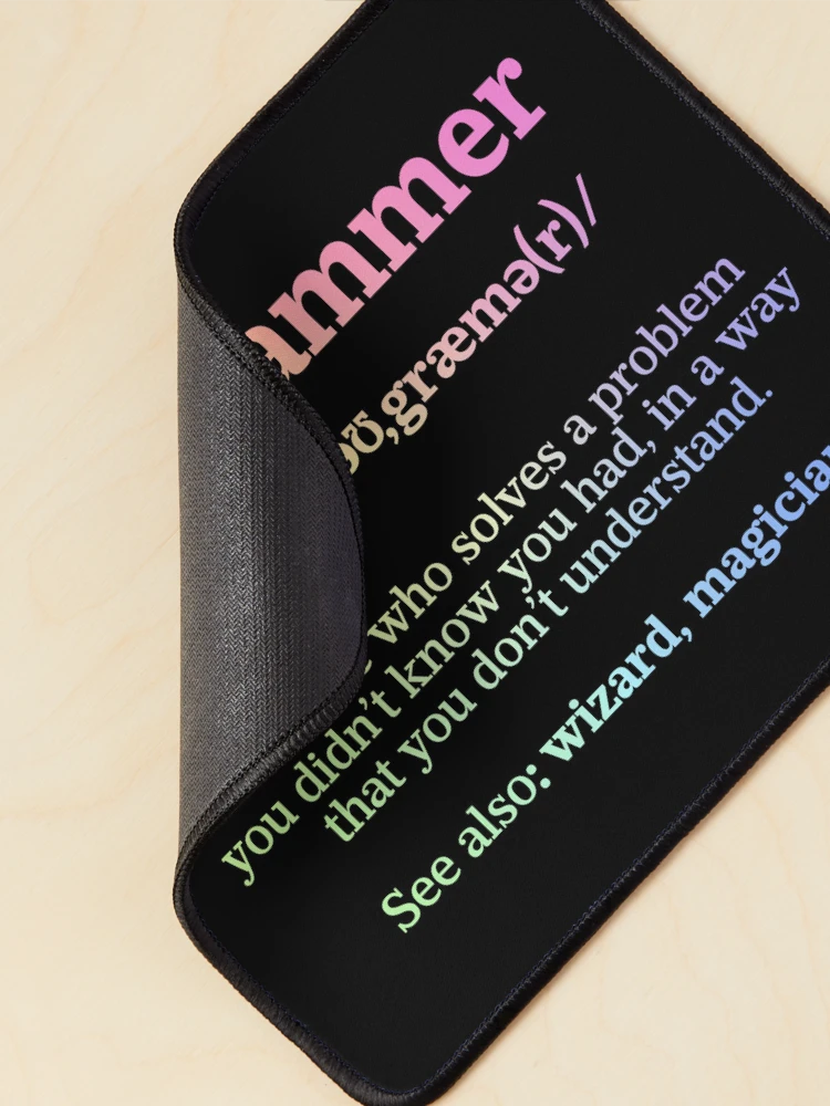 Thumbnail 2 of 5, Mouse Pad, Definition Programmer Meaning - Computer Science & Coding designed and sold by ScienceCorner.
