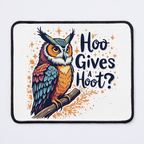 Item preview, who gives a hoot!! designed and sold by Ismartista.
