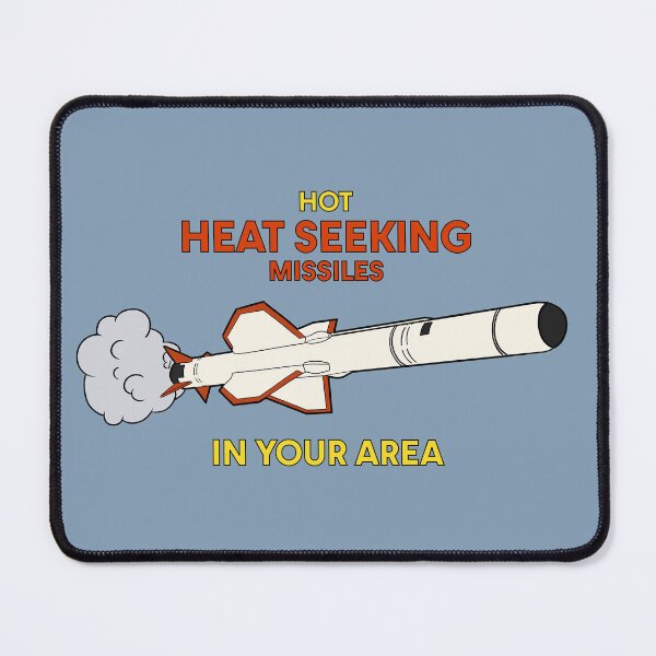 Item preview, Hot heat seeking missiles in your area! designed and sold by Tom Snow.