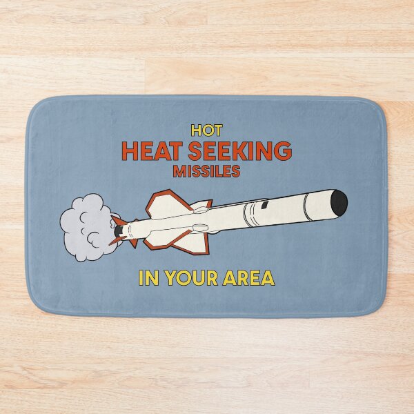 Item preview, Hot heat seeking missiles in your area! designed and sold by Tom Snow.