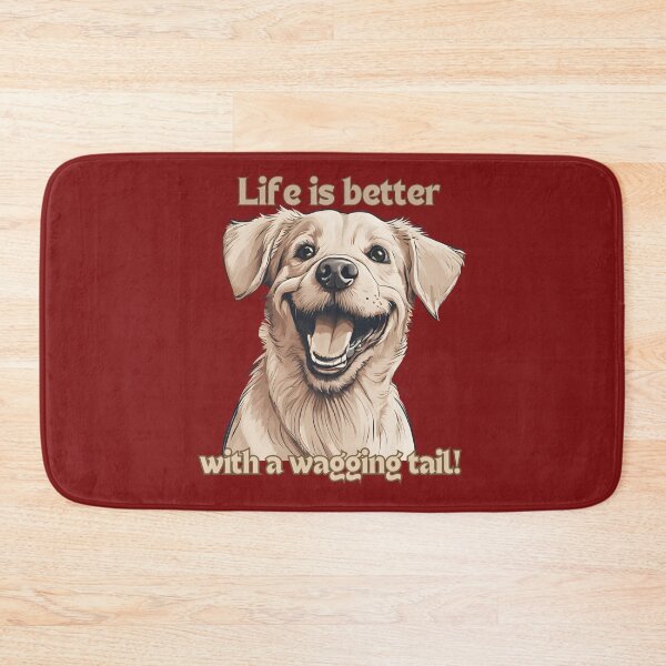 Item preview, Life is better with a wagging tail!  Dog Animals  designed and sold by Design_Your_Day.